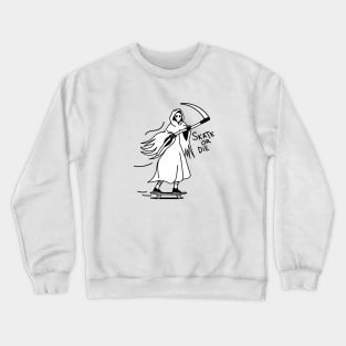 Skate or Die! Crewneck Sweatshirt